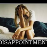 Disappointment