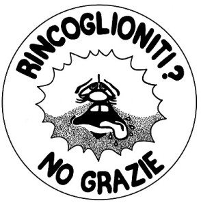 rincoglioniti no grazie 294x3001 1